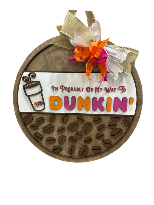 Dunkin Donuts Door Hanger - Lolly and Pops Handcrafted Gifts and Decor