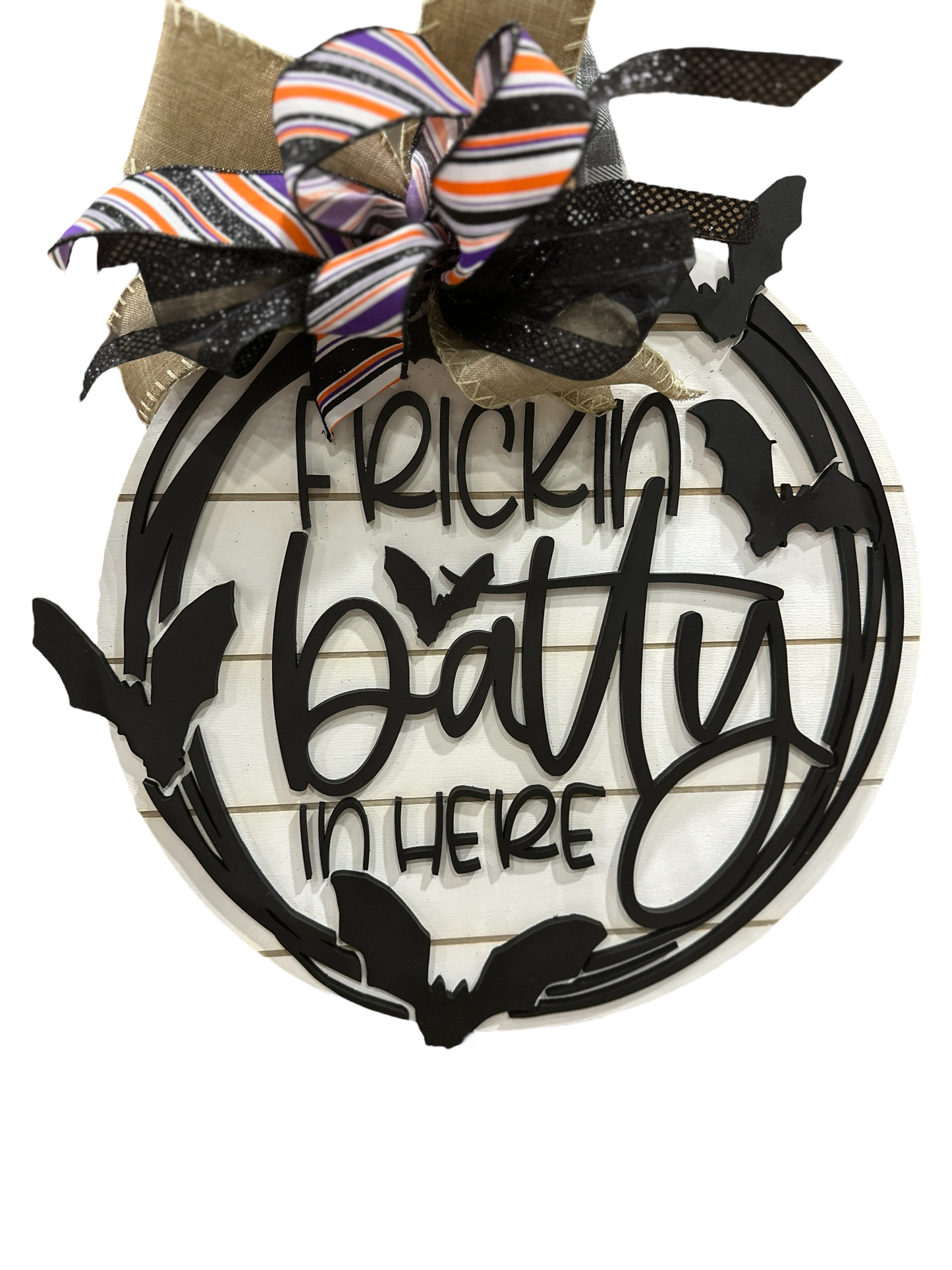 Frickin Batty Door Hanger - Lolly and Pops Handcrafted Gifts and Decor
