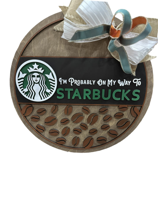 Starbucks Door Hanger - Lolly and Pops Handcrafted Gifts and Decor