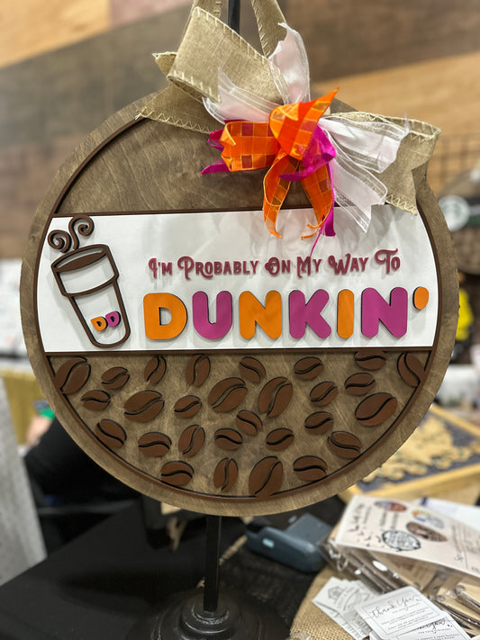 Dunkin Donuts Door Hanger - Lolly and Pops Handcrafted Gifts and Decor
