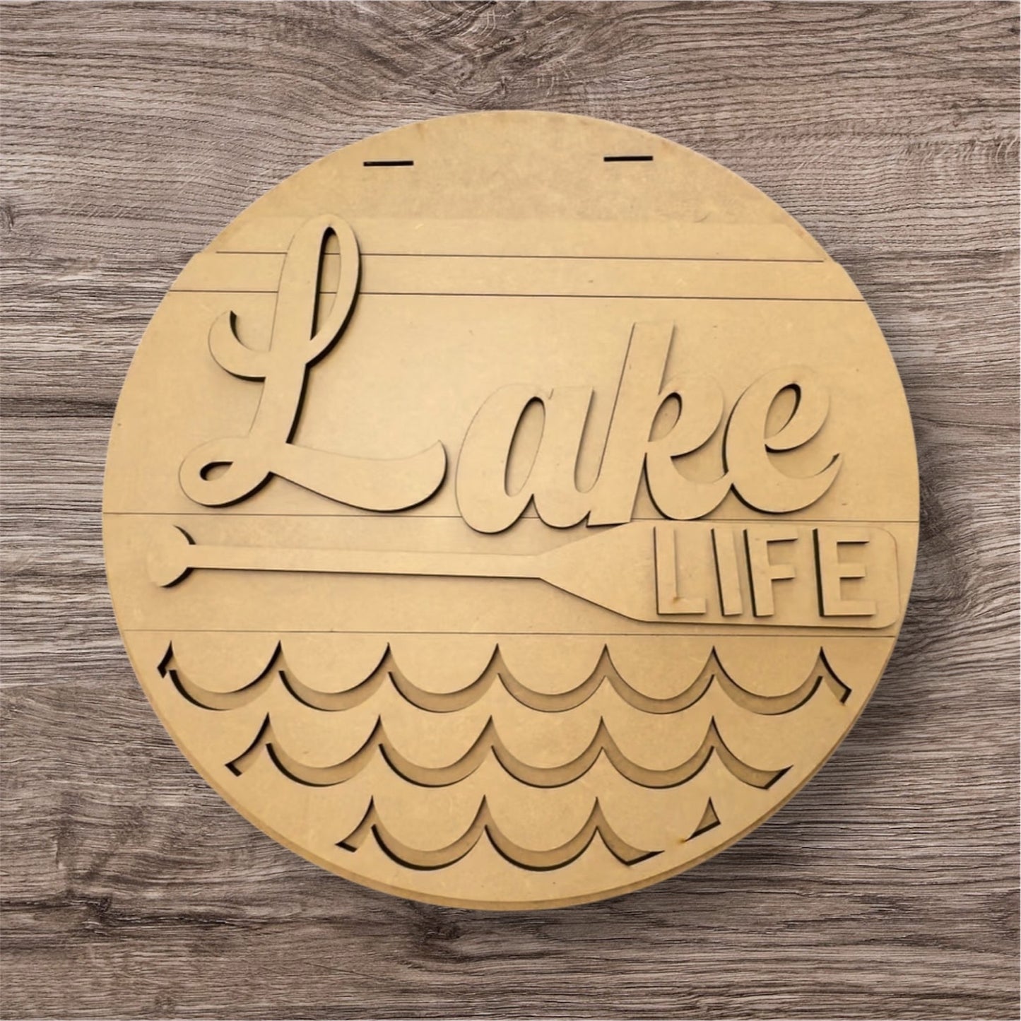 Unpainted "Lake Life" Door Sign