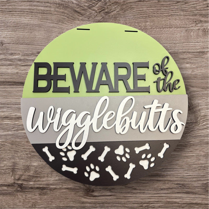 "Beware of the Wigglebutts" Door sign - Lolly and Pops Handcrafted Gifts and Decor